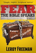 Fear ~ The Bible Speaks