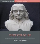 The Water of Life (Illustrated Edition)