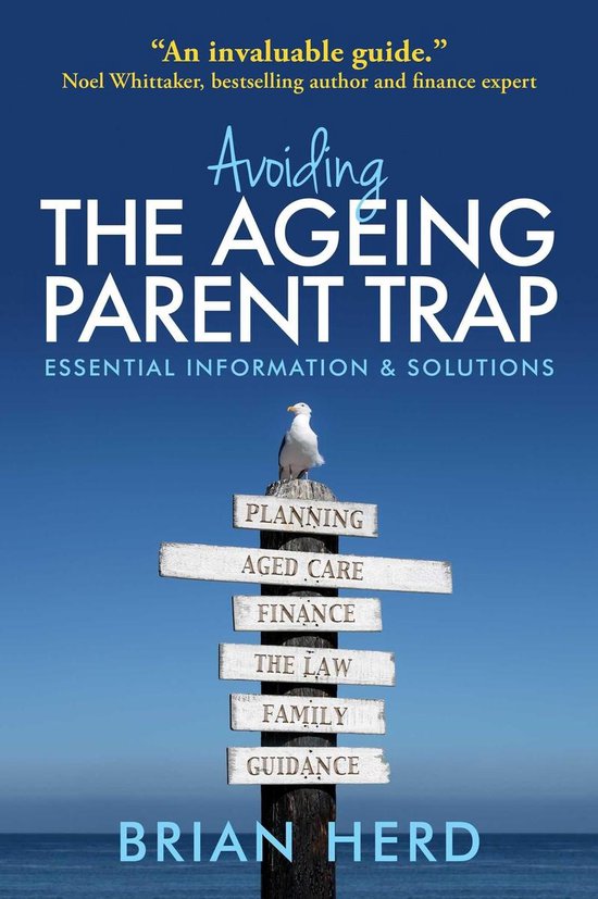 Avoiding the Ageing Parent Trap - cover