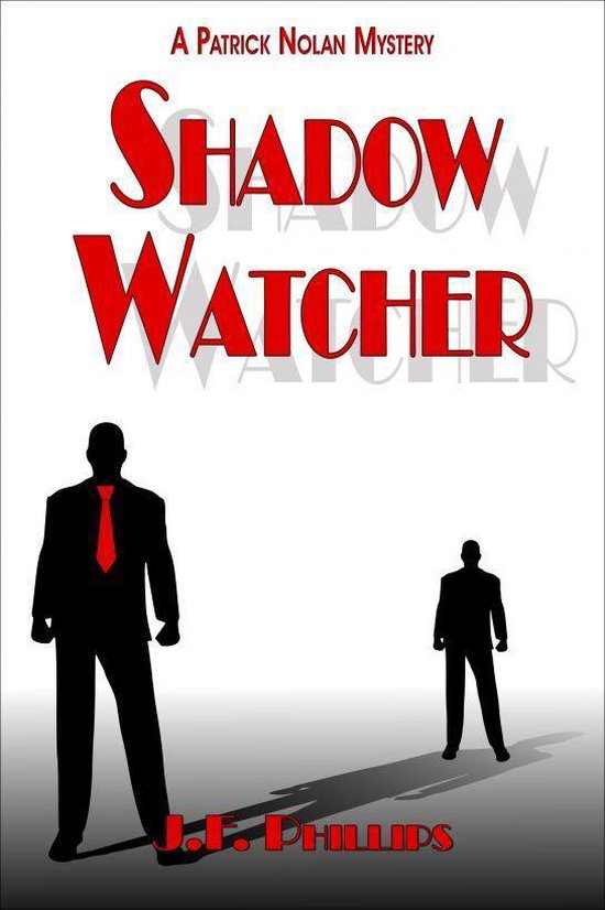 Shadow Watcher (ebook), J.F. Phillips | 9781467551540 | Boeken | bol