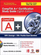 CompTIA A+ Certification Study Guide 8/E Exams 220-801&802