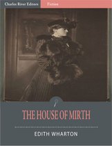 The House of Mirth (Illustrated Edition)