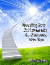 Boosting Your Achievements To Success