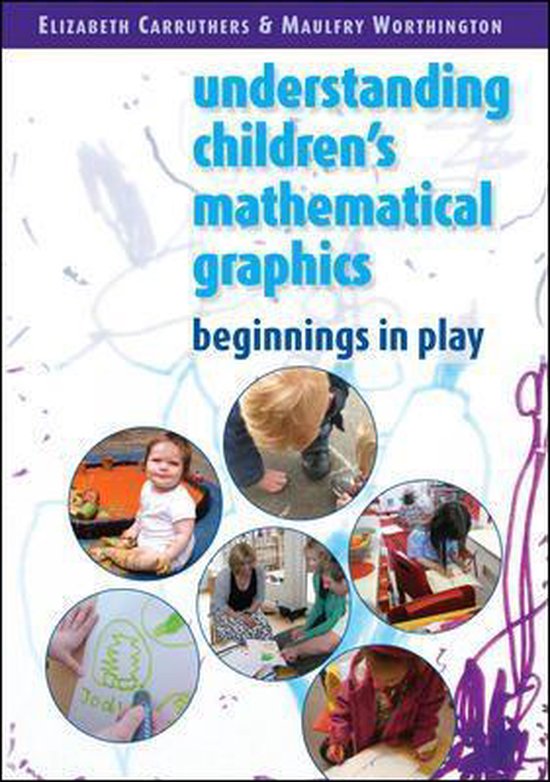Understanding Children'S Mathematical Graphics: Beginnings I ... - cover