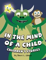 In the Mind of a Child: Children's Stories
