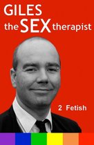 `fetish (Giles The Sex Therapist)