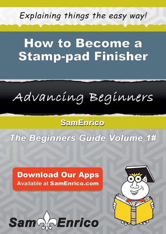 How to a Stamppad Finisher (ebook), Sam Enrico 9781506064901