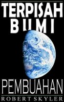 Terpisah Bumi 1-5 - Terpisah Bumi - Pembuahan (Indonesian Edition)