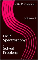 PMR Spectroscopy: Solved Problems Volume : II