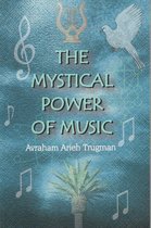 The Mystical Power of Music