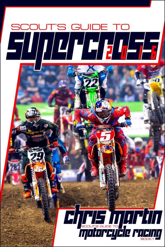 Scout's Guide to Supercross 2016 - cover