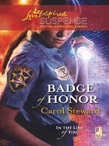 Badge of Honor (Mills & Boon Love Inspired Suspense) (In the Line of Fire - Book 2)