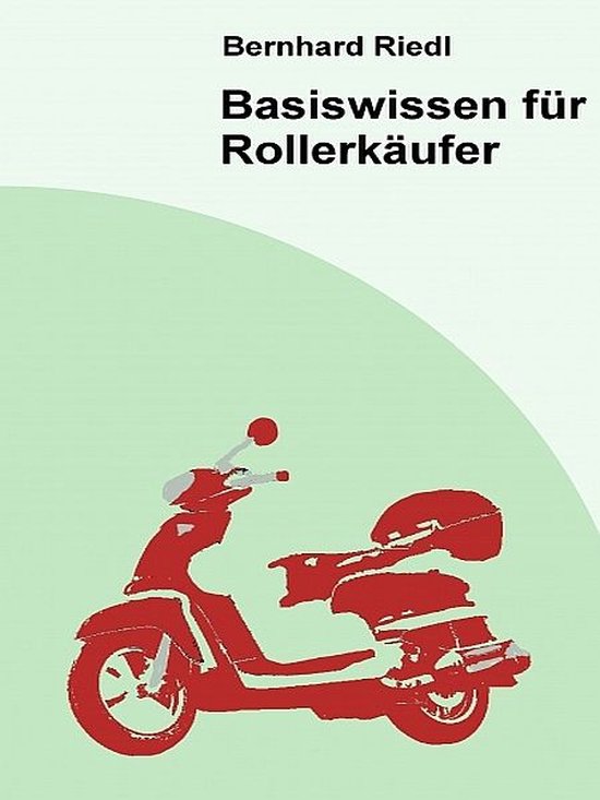 Basiswissen für Rollerkäufer - cover