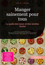 Manger sainement 1 - Manger sainement pour tous
