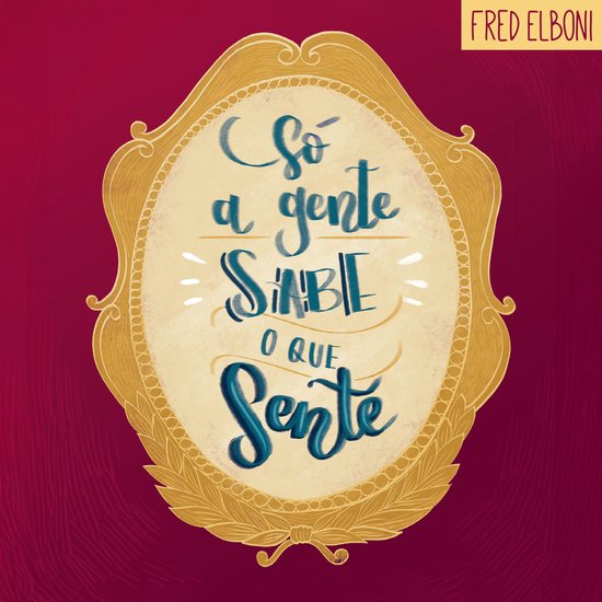 Só a gente sabe o que sente - cover