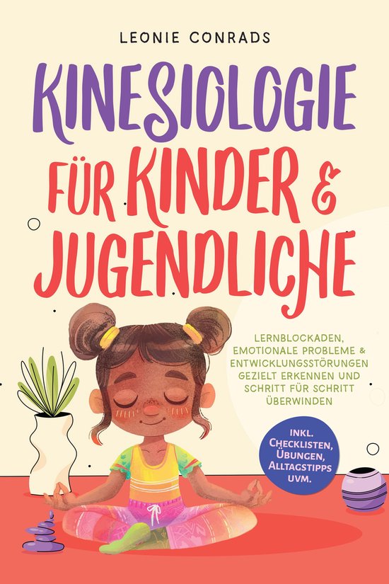 Kinesiologie für Kinder & Jugendliche: Lernblockaden, emoti ... - cover