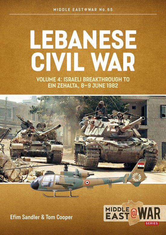 Middle East@War- Lebanese Civil War Volume 4