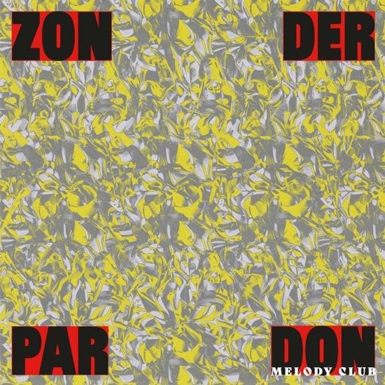 Don Melody Club - Zonder Pardon (LP)