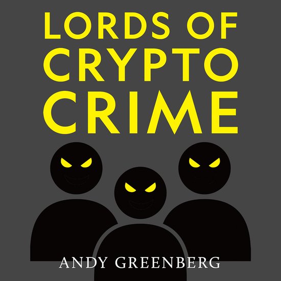 Lords of Crypto Crime - cover