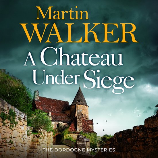 The Dordogne Mysteries16-A Chateau Under Siege - cover
