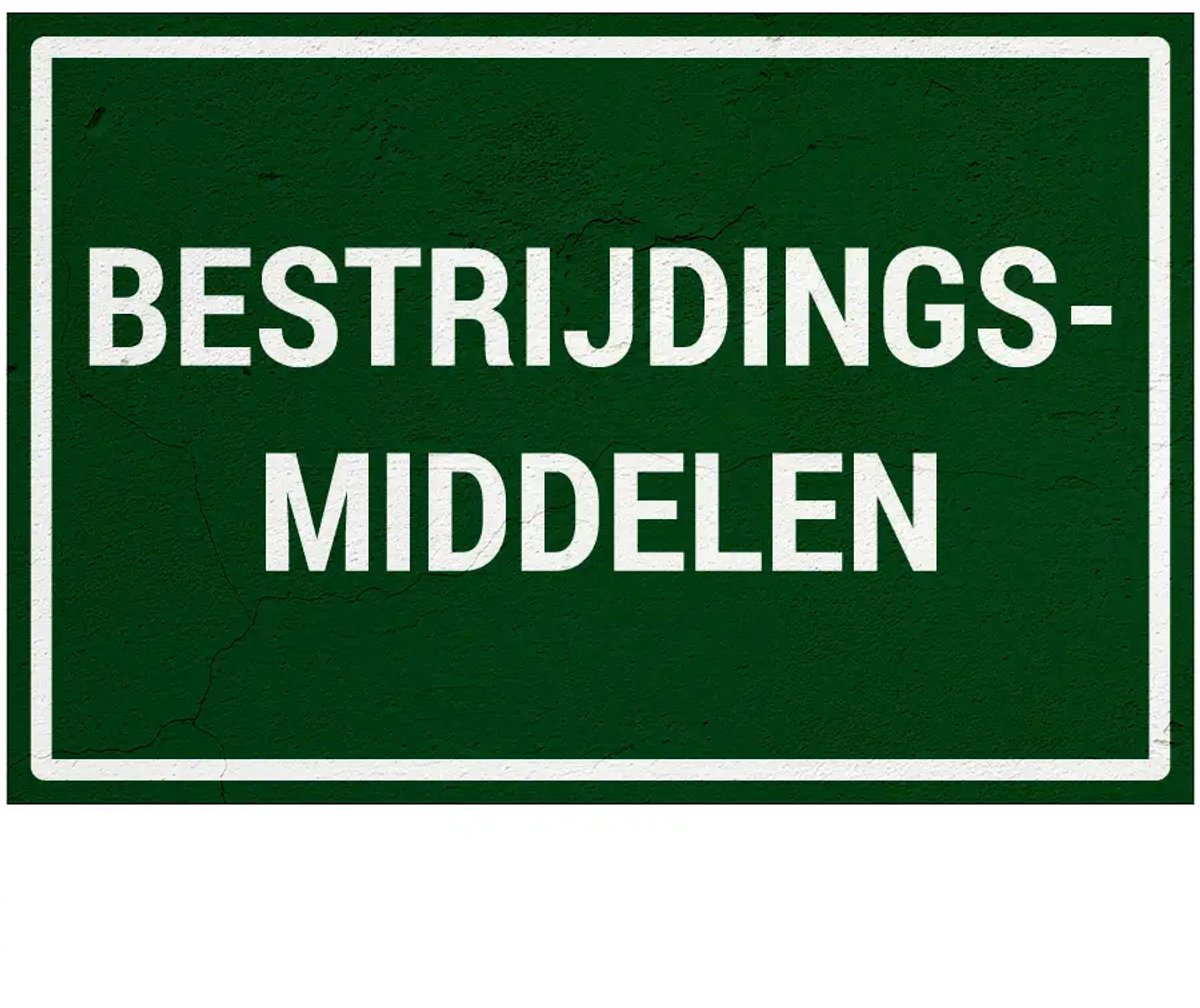 Bestrijdingsmiddelen bord | Sign Again materiaal | 45 x 30 cm