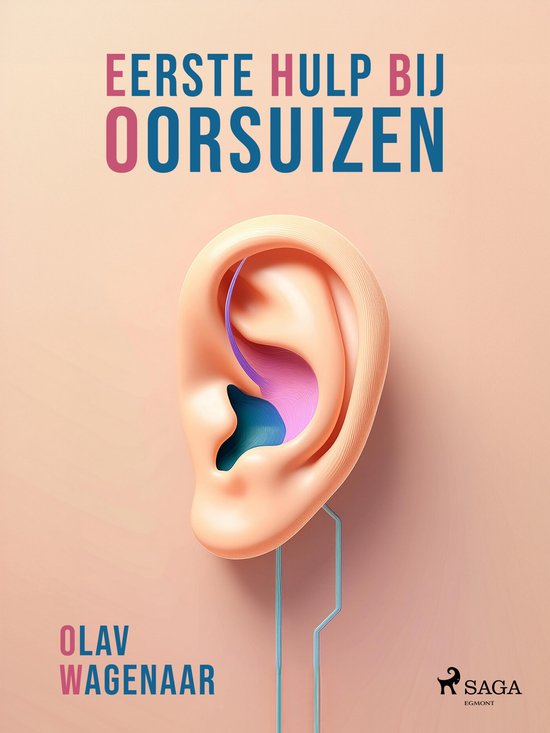 Eerste Hulp Bij Oorsuizen - cover