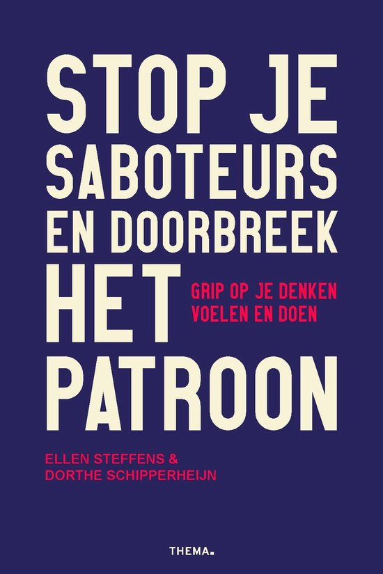 Stop je saboteurs en doorbreek het patroon - cover