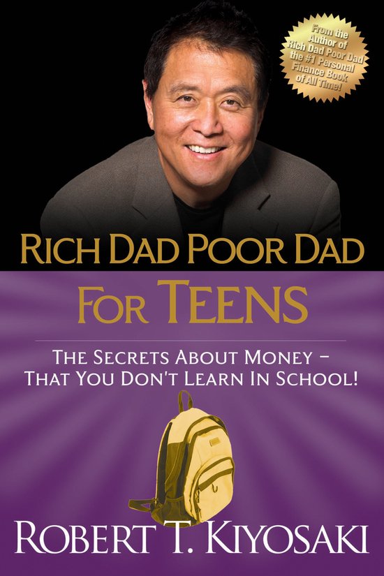 Rich Dad Poor Dad For Teens