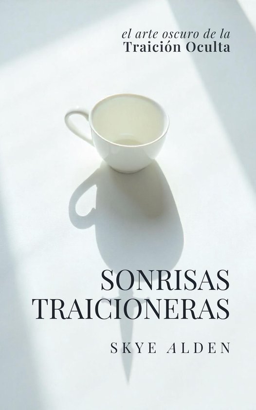 Treacherous Smiles / Sonrisas Traicioneras - cover