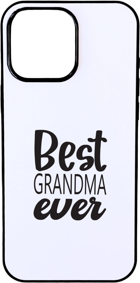 Hacebo® - Best grandma ever telefoonhoesje - Oma - oma mama - telefoonhoesjes - Moederdag - cadeau - verjaardag - Oma - hoesje geschikt voor iPhone 16 Pro Max