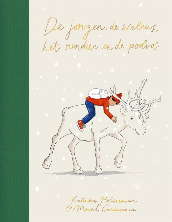 De jongen, de walrus, het rendier en de poolvos - cover