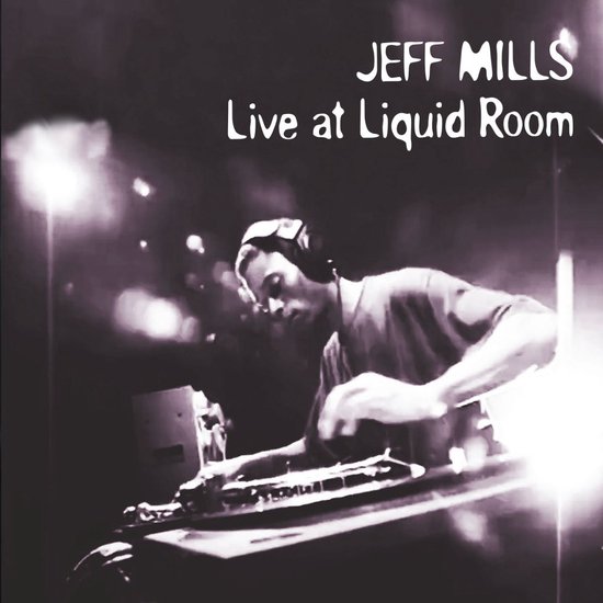 Jeff Mills - Live At Liquid Room (CD)
