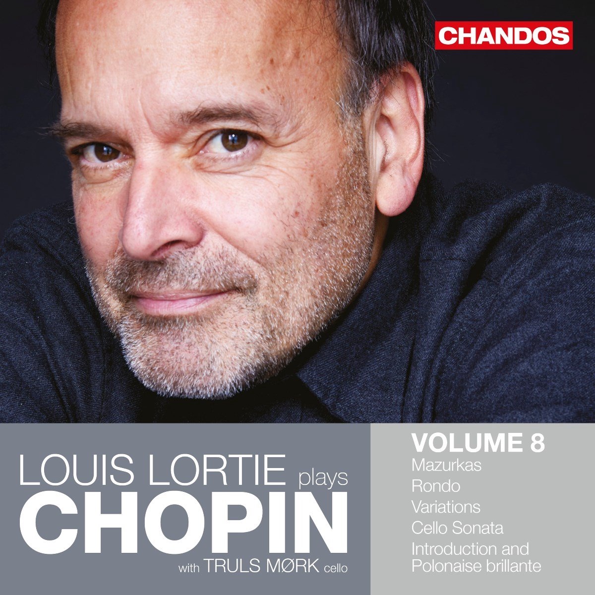 Louis Lortie & Truls Mork - Louis Lortie Plays Chopin, Vol. 8 (CD)