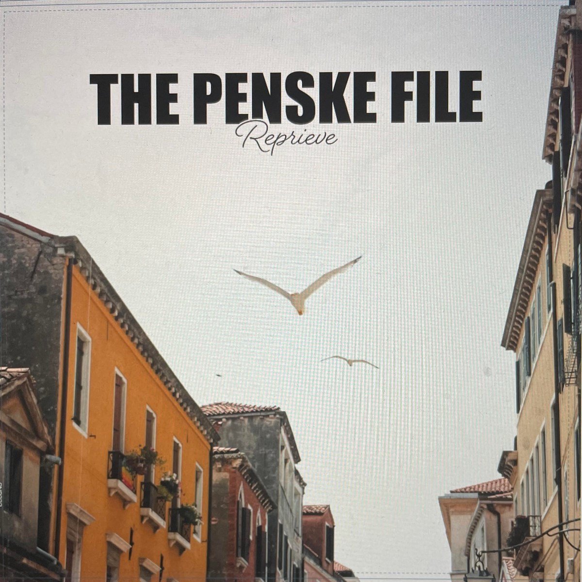 The Penske File - Reprieve (LP)