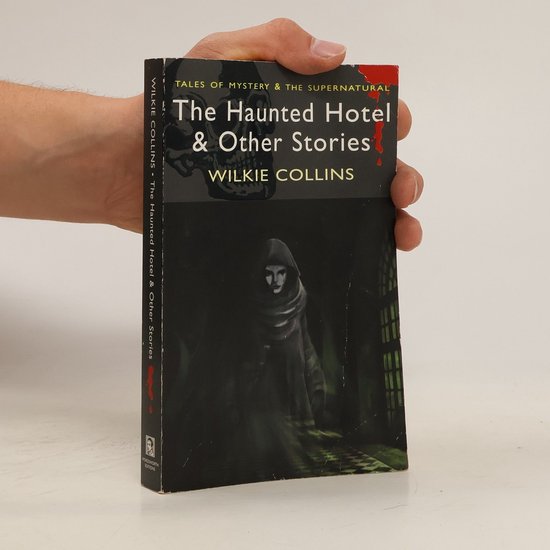 Haunted Hotel & Other Stories