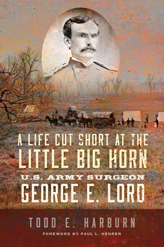 A Life Cut Short at the Little Big Horn - cover