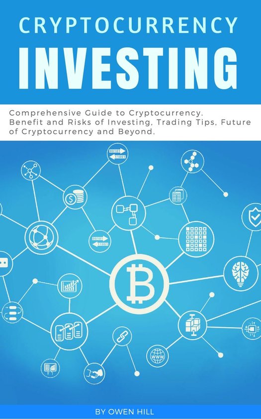 Cryptocurrency Investing: Comprehensive Guide to Cryptocurre ... - cover