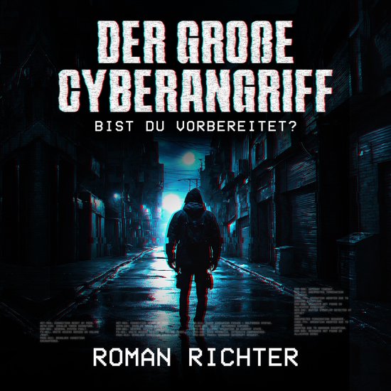 Der große Cyberangriff: Bist du vorbereitet? - cover