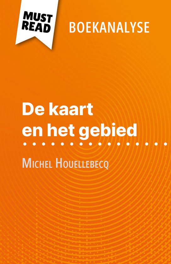 De kaart en het gebied van Michel Houellebecq (Boekanalyse) - cover