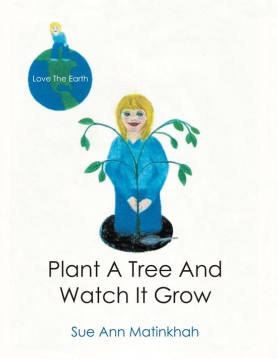 Plant a Tree and Watch It Grow - cover