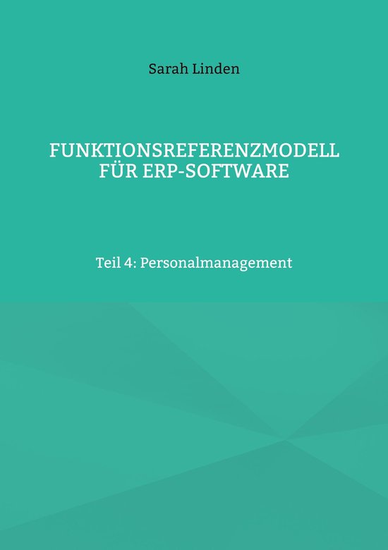 Funktionsreferenzmodell für ERP-Software 4 - Funktionsrefer ... - cover