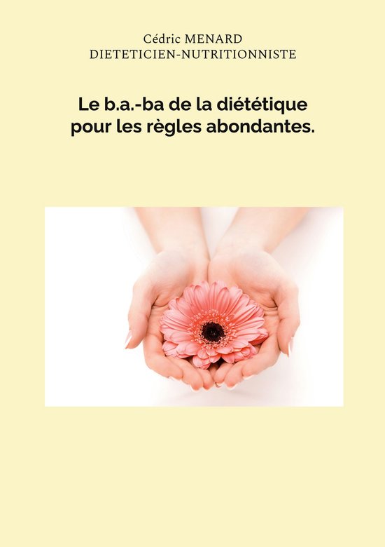 Savoir quoi manger tout simplement... - - Le b.a.-ba de la d ... - cover