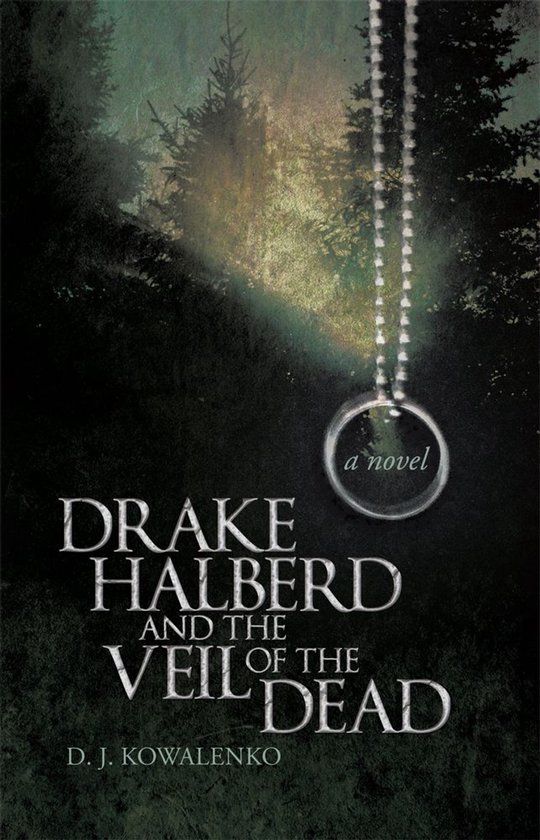Drake Halberd and the Veil of the Dead - cover