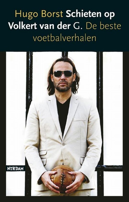 Schieten Op Volkert Van Der G. - cover