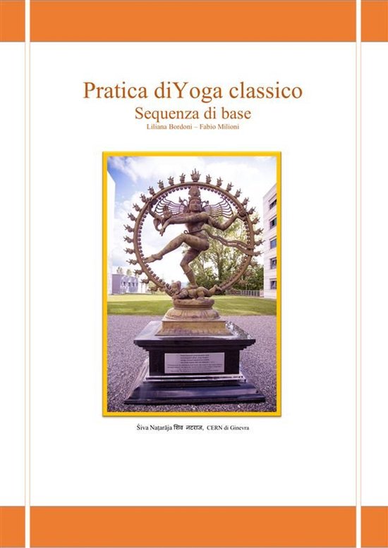 Pratica di Yoga classico. Sequenza di base - cover