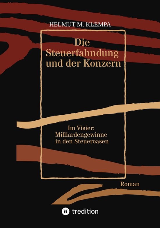 Die Steuerfahndung und der Konzern - cover