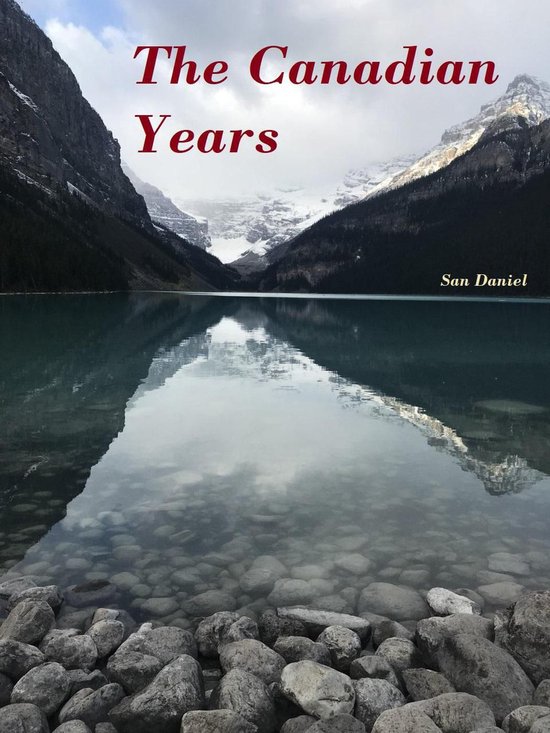 The Canadian Years 1 - The Canadian Years - cover