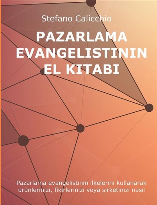 Pazarlama Evangelistinin El Kitabı - cover