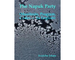 The Napuk Party (Manifesto, Program, Codex — In English)