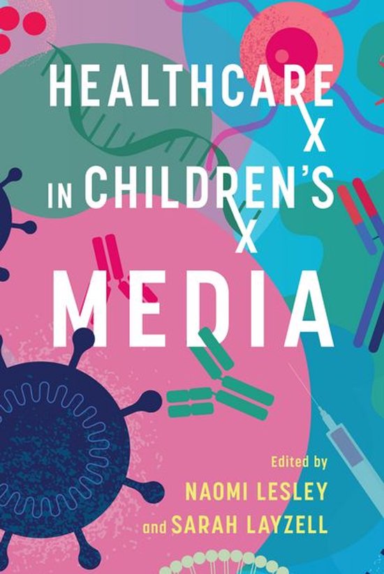 Children's Literature Association Series - Healthcare in Chi ... - cover